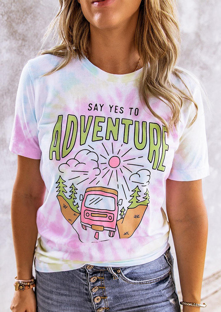 

Tie Dye Say Yes To Adventure T-Shirt Tee, Multicolor, 508452