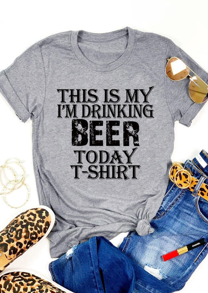 

I' Drinking Beer Today T-Shirt Tee - Gray, 508496