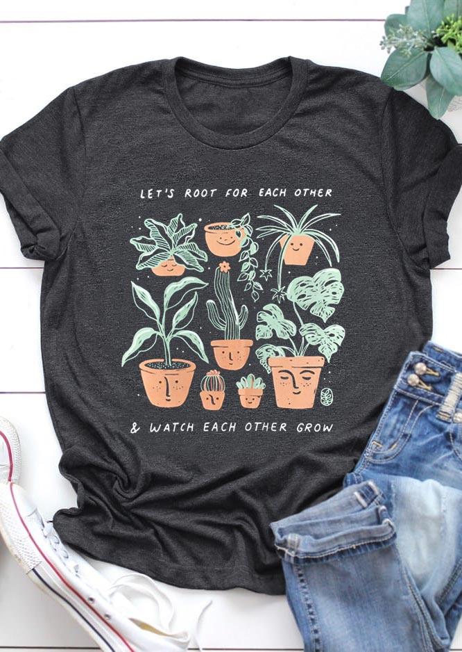 

Let's Root For Each Other Cactus T-Shirt Tee - Dark Grey, 508642