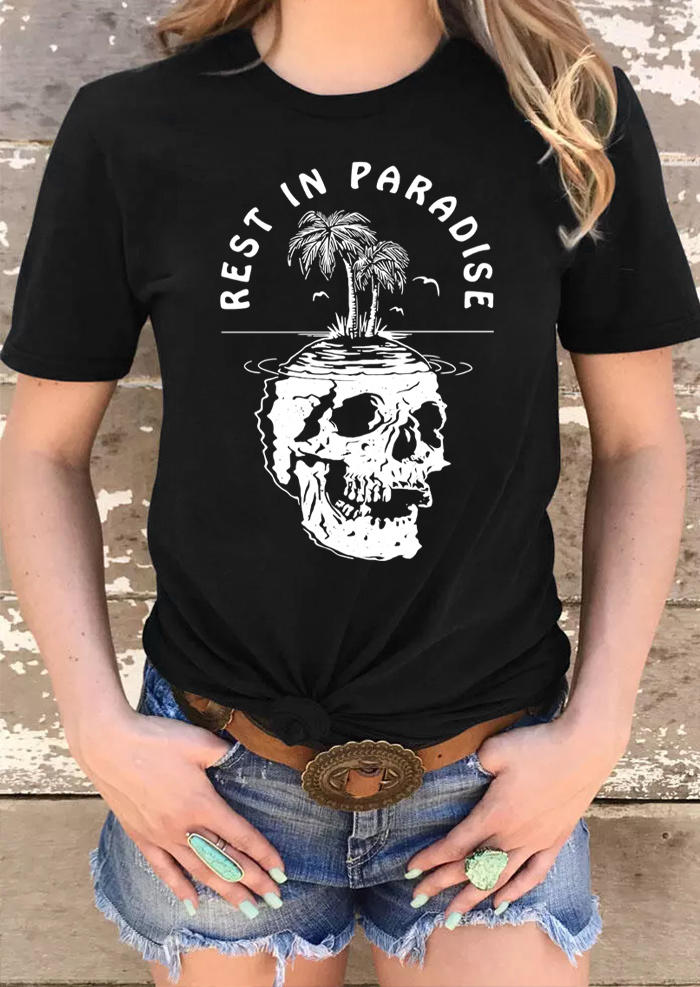 

Rest In Paradise Skull O-Neck T-Shirt Tee - Black, 510324