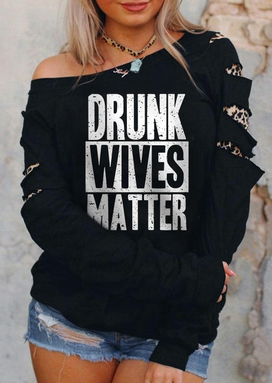 

Drunk Wives Matter Leopard Hollow Out Sweatshirt - Black, 510900