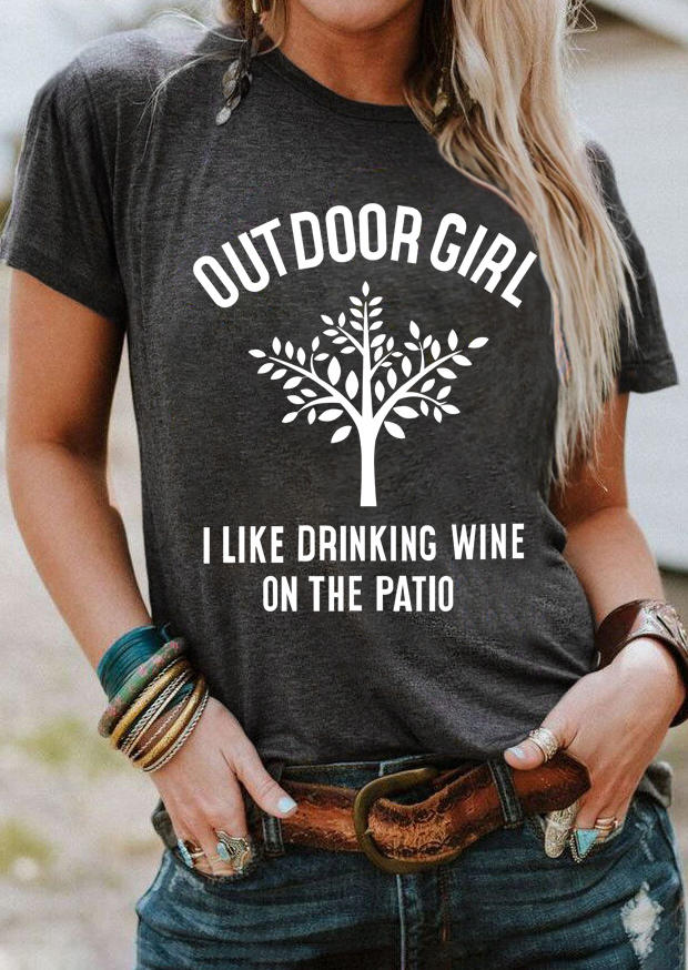 Outdoor Girl I Like Drinking Wine T-Shirt Tee - Dark Grey