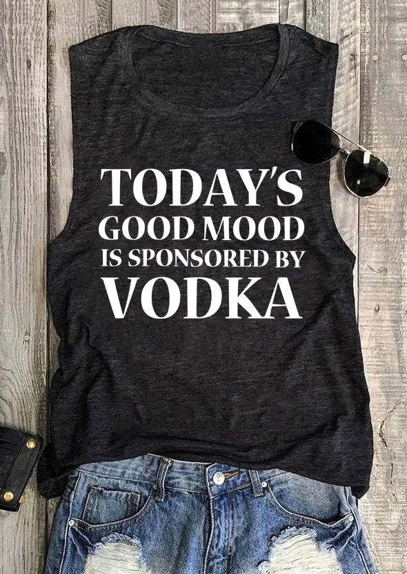 

Today' Good Mood Is Sponsored By Vodka Tank - Dark Grey, 511604