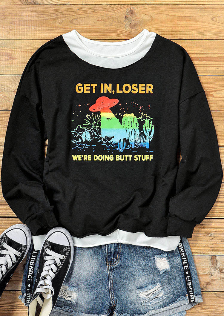 Get In Loser We're Doing Butt Stuff Alien Sweatshirt - Black