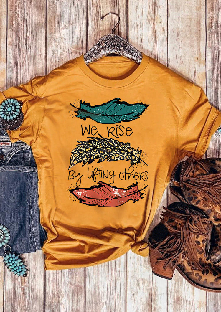 

Leopard Feather We Rise By Lifting Others T-Shirt Tee - Yellow, 513085