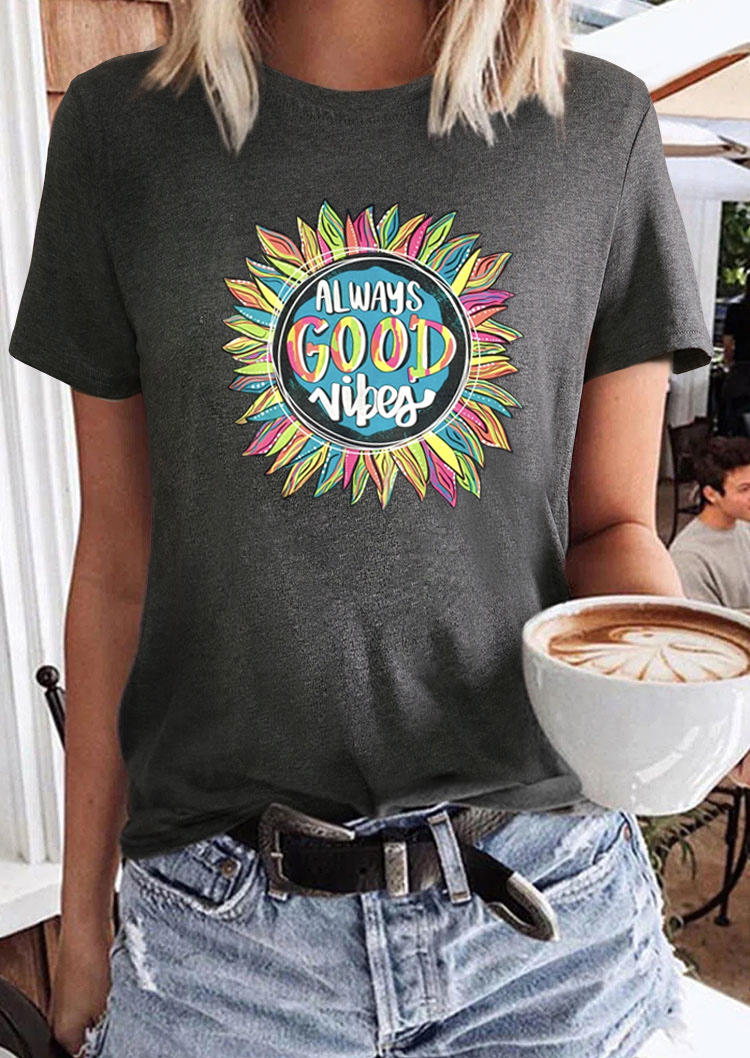 

Always Good Vibes Colorful Sunflower T-Shirt Tee - Dark Gray, Dark grey, 511890