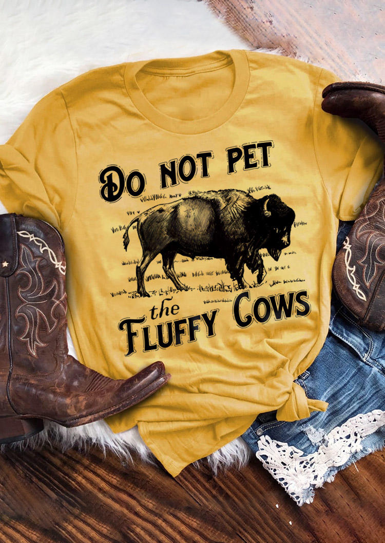 

Do Not Pet The Fluffy Cows T-Shirt Tee - Yellow, 515155