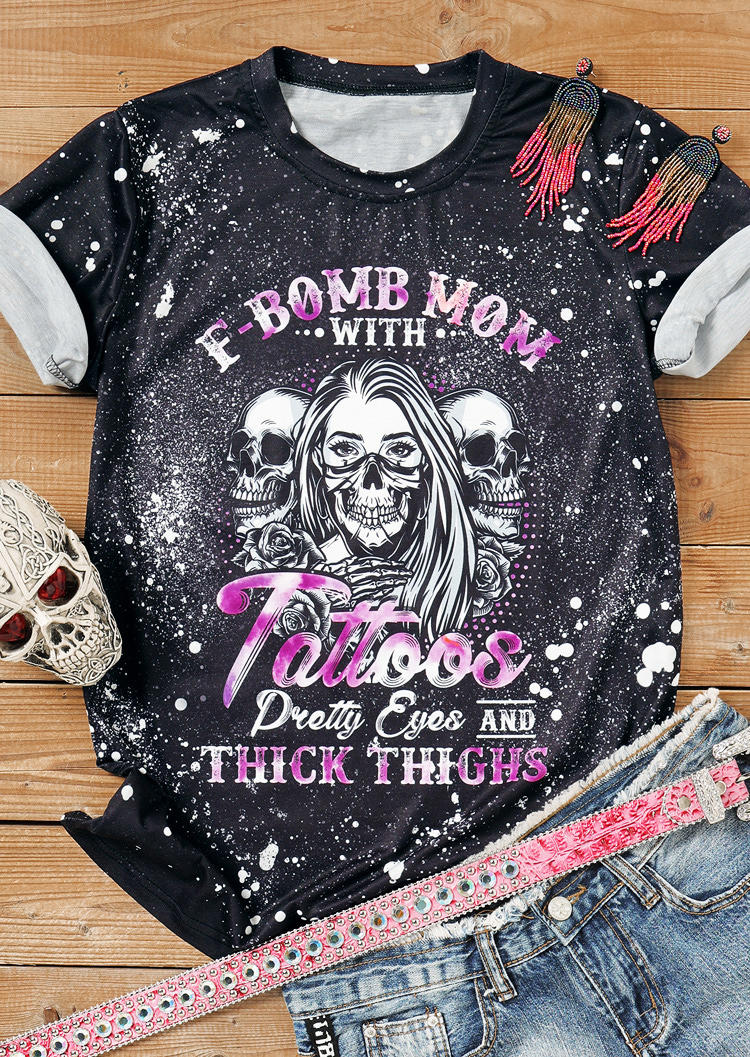 F-Bomb Mom Tattoos Bleached T-Shirt Tee - Black