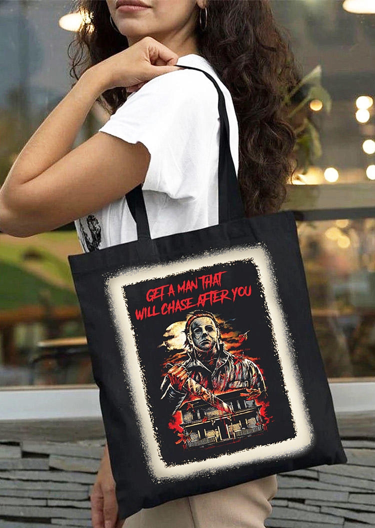 

Get A Man That Will Chase After You Halloween Tote Handbag - Black, 516470