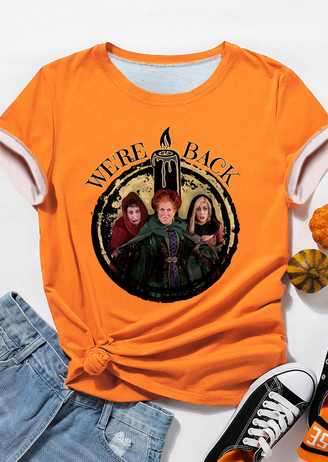 We're Back Witch O-Neck T-Shirt Tee - Orange