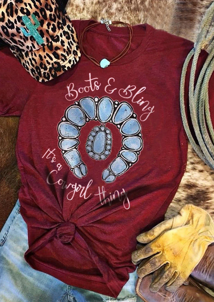 

Boots & Bling It ' A Cowgirl Thing T-Shirt Tee - Burgundy, 516623