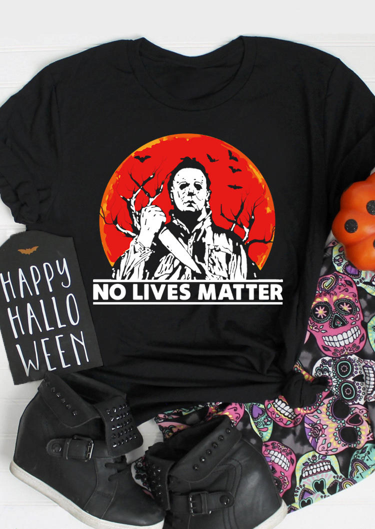 

Halloween No Lives Matter T-Shirt Tee - Black, 515880