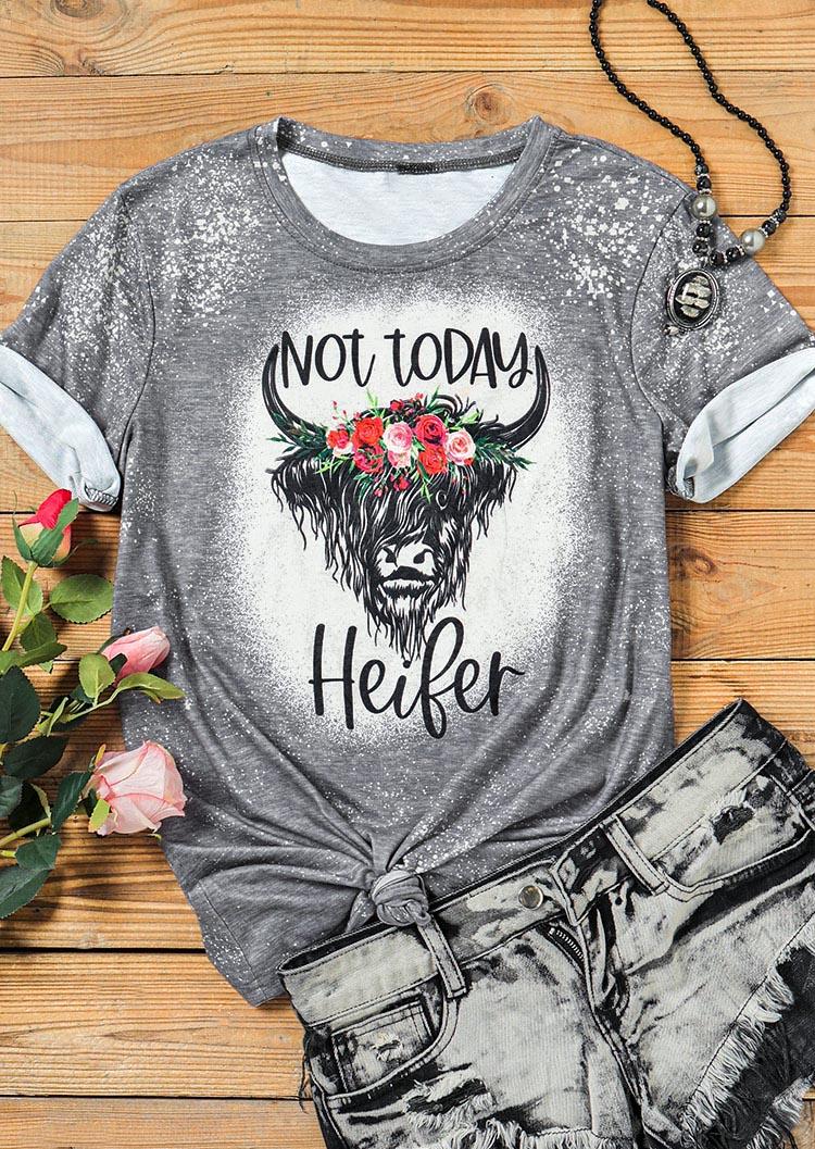 Not Today Heifer Steer Skull Floral T-Shirt Tee - Gray