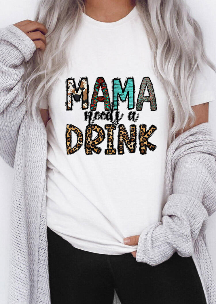 

Mama Needs A Drink Leopard T-Shirt Tee - White, 517451