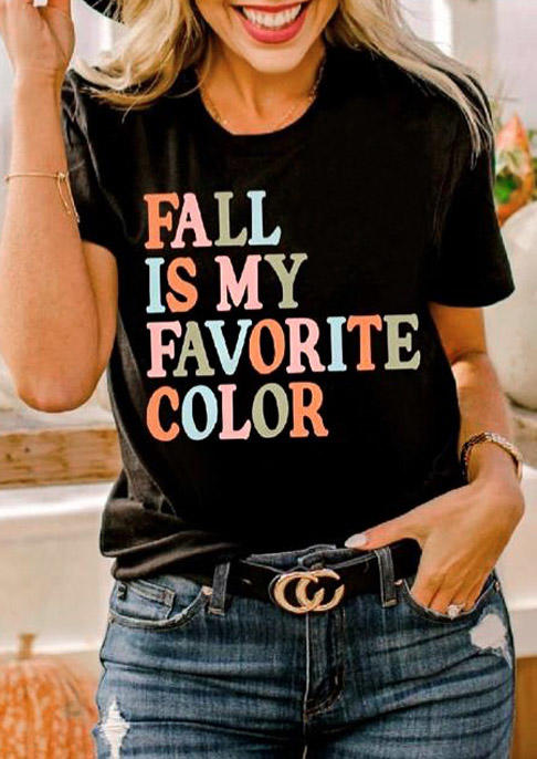 

Fall Is My Favorite Color T-Shirt Tee - Black, 518174