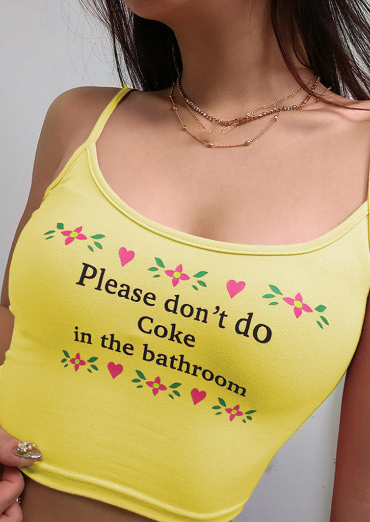 

Please Don't Do Coke In The Bathroom Crop Cami Top - Yellow, 519557
