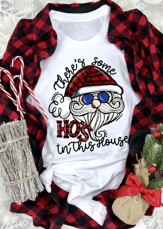 

Santa There' Some Ho' In This House T-Shirt Tee - White, 519583