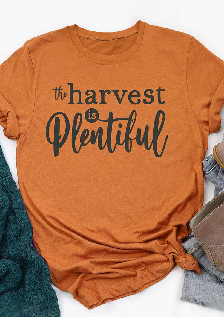 The Harvest Is Plentiful T-Shirt Tee - Orange
