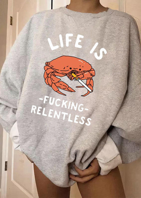 

Life Is Relentless Graphic Pullover Sweatshirt - Gray, 519754