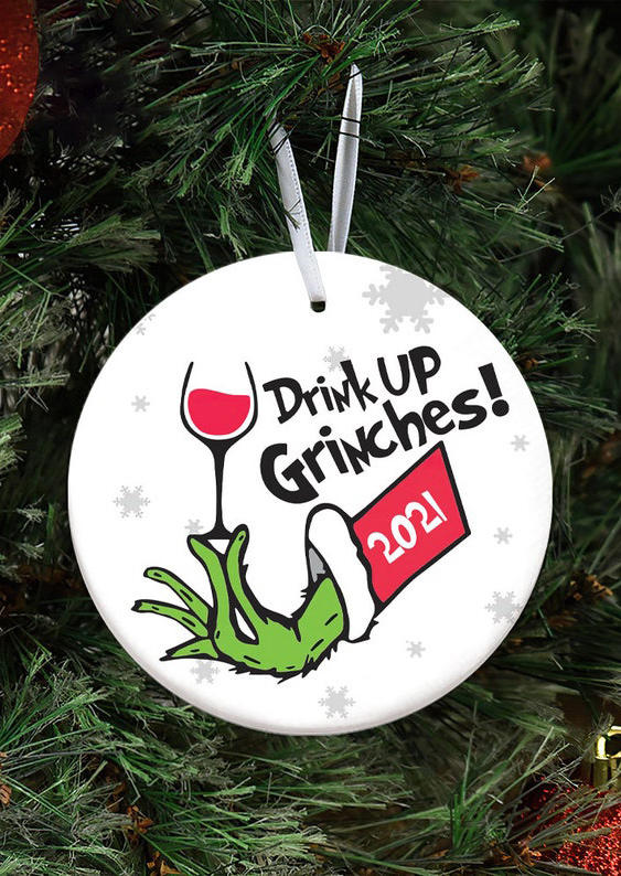 Drink Up Grinches 2021 Christmas Tree Hanging Ornament