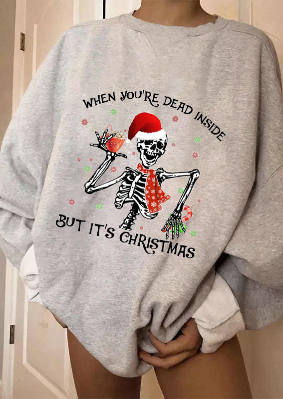 

When You're Dead Inside But It's Christmas Skeleton Sweatshirt - Gray, 520767