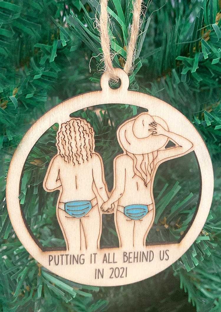 

Putting It All Behind Us in 2021 Hanging Ornament, Pattern1;pattern3, 518352
