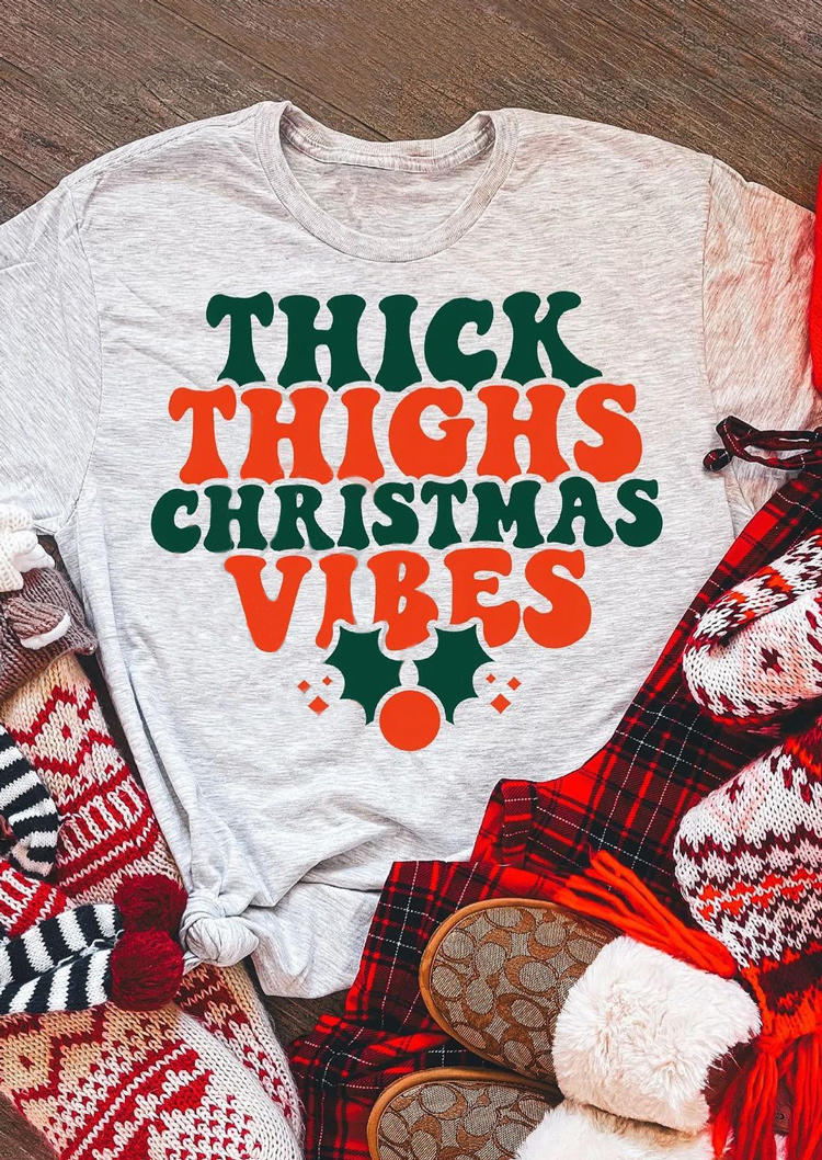 

Thick Thighs Christmas Vibes T-Shirt Tee - Light Grey, 522139