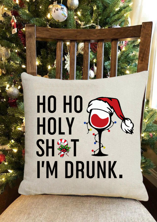 

Christmas Ho Ho Holy I'm Drunk Pillowcase without Pillow, White, 522163