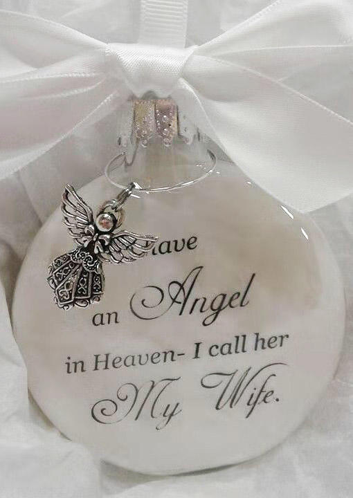 

Have An Angel In Heaven I Call Her My Wife Ornament, Pattern3, 522513