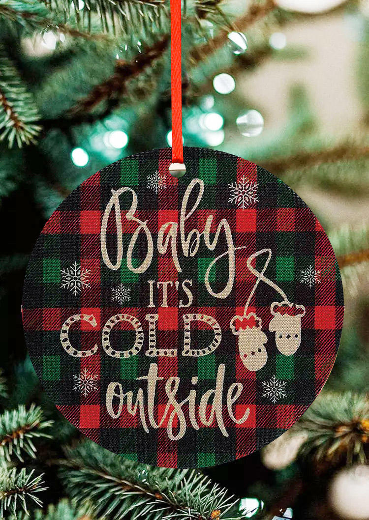 

Baby It's Cold Outside Plaid Hanging Ornament, Multicolor, 522080
