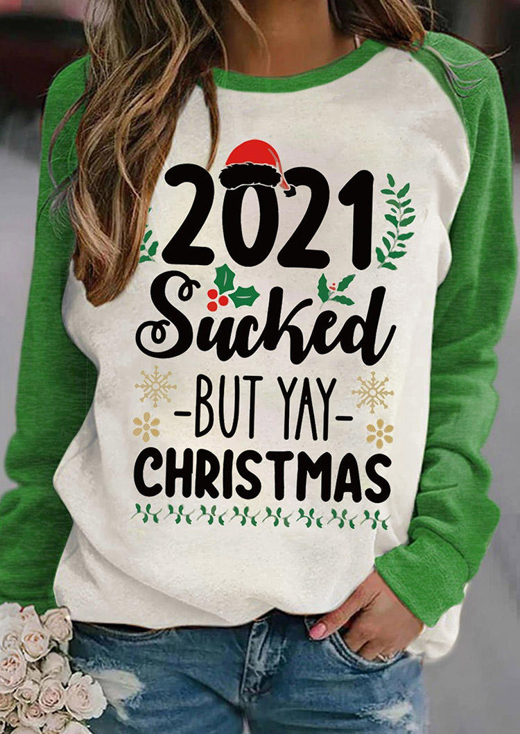 

2021 Sucked But Yay Christmas Mistletoe Sweatshirt - Green, 522349