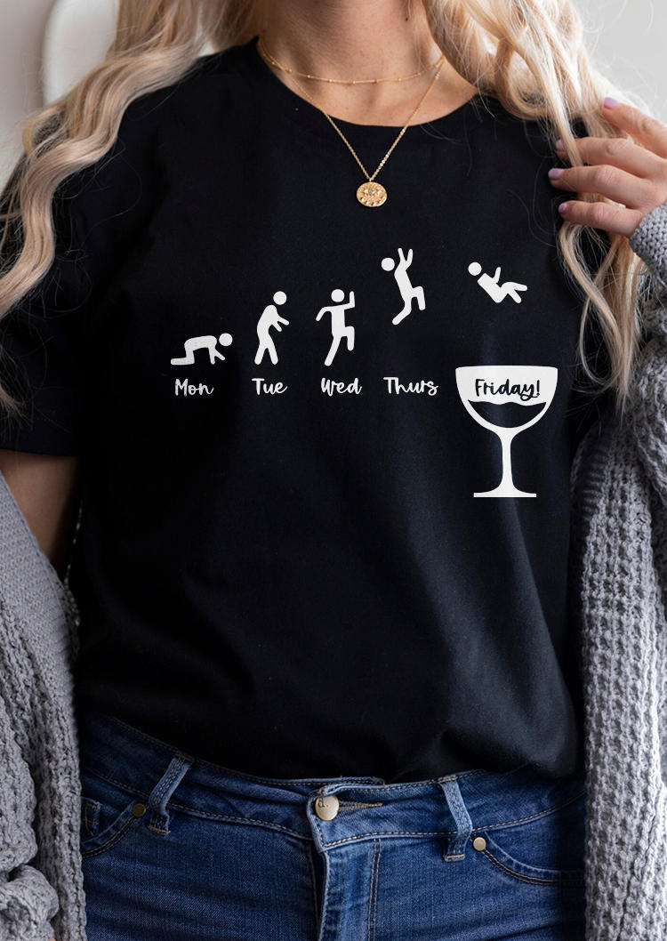 Friday Funny Drink O-Neck T-Shirt Tee - Black