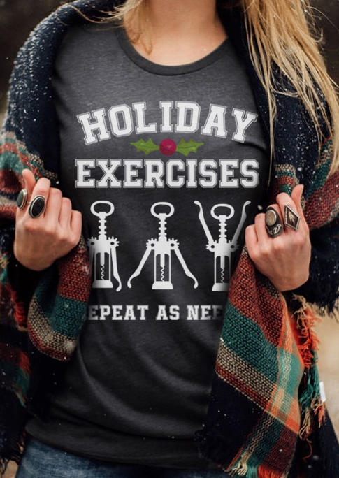Holiday Exercises Repeat As Needed T-Shirt Tee - Dark Grey