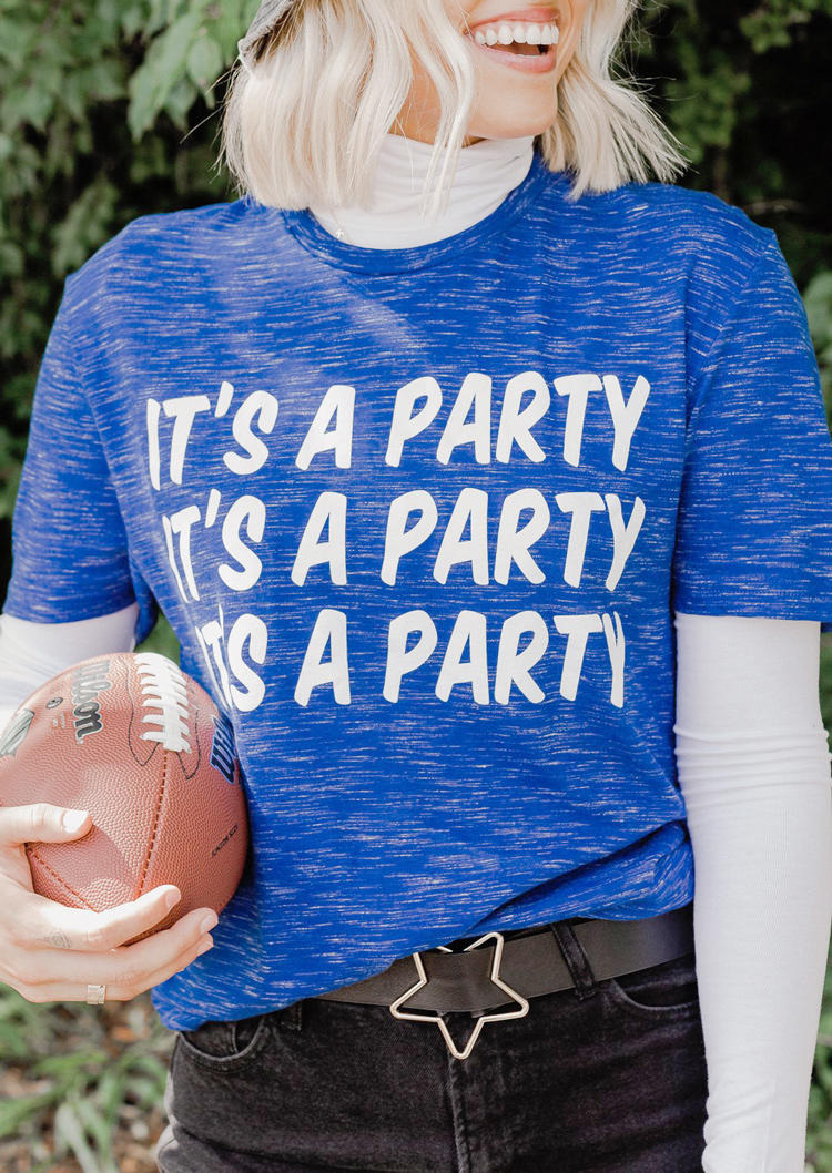 

It's A Party O-Neck T-Shirt Tee - Blue, 526375