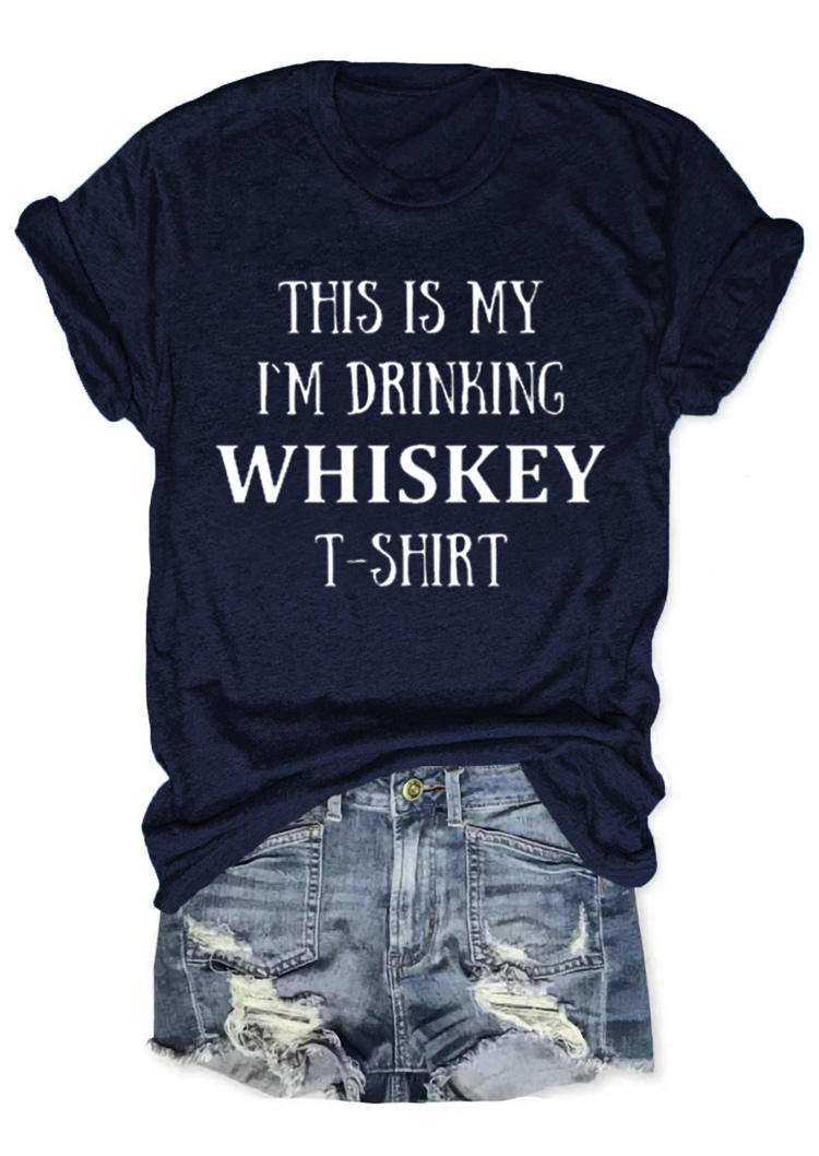 

This Is My I' Drinking Whiskey T-Shirt Tee - Navy Blue, 527530