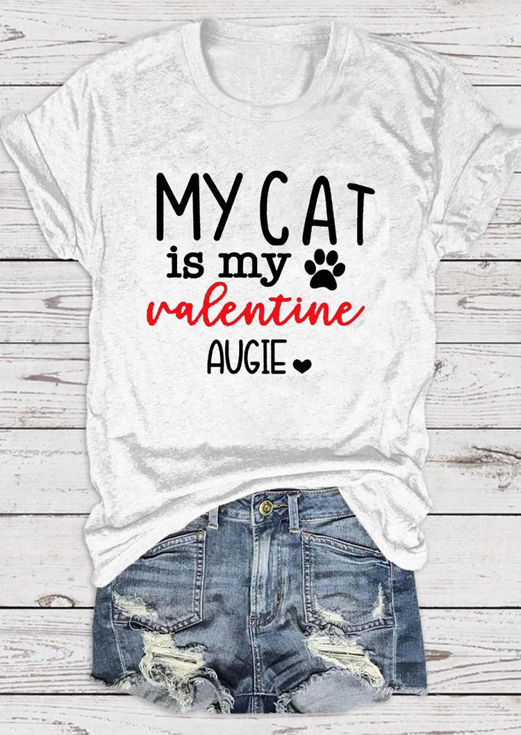 

My Cat Is My Valentine Paw T-Shirt Tee - Light Grey, 527526