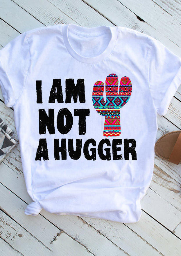 

I Am Not A Hugger Aztec Geometric Cactus T-Shirt Tee - White, 528646
