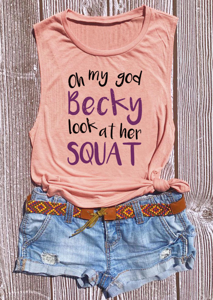 

Oh My God Becky Look At Her Squat Tank - Pink, 529532