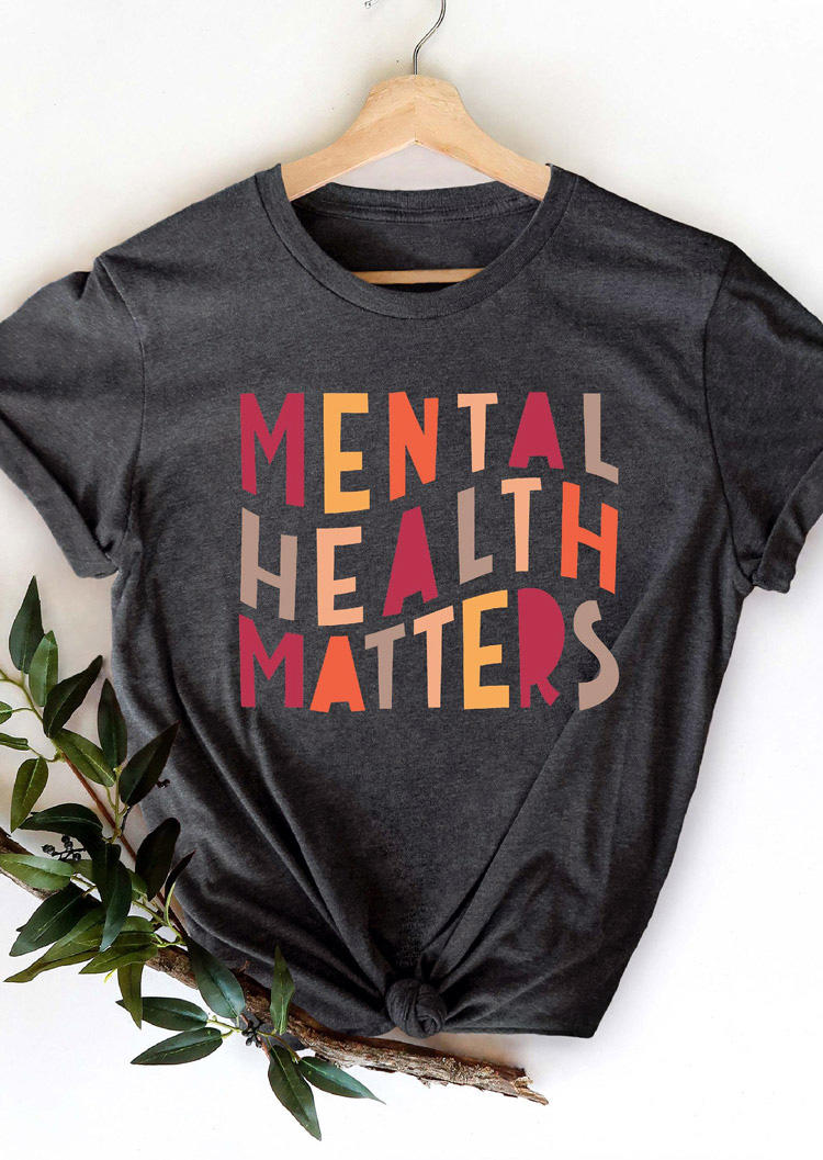 

Mental Health Matters T-Shirt Tee - Dark Grey, 529655