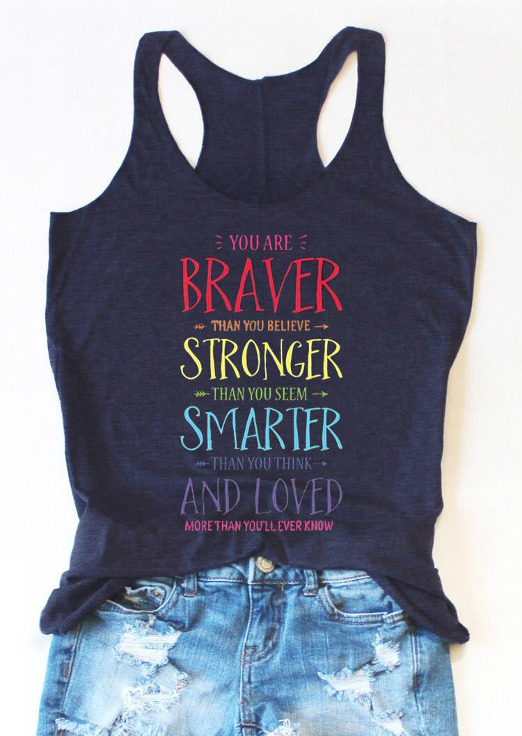 

You're Braver Stronger Smarter And Loved Racerback Tank - Navy Blue, 529667