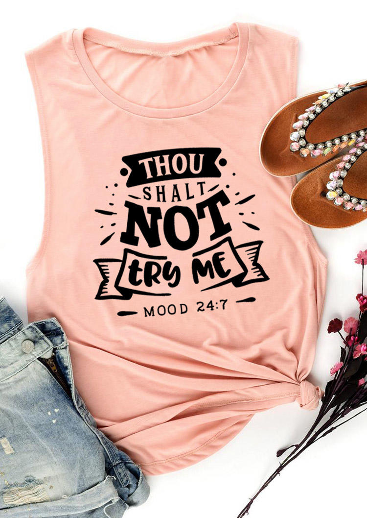 

Thou Shall Not Try Me Mood Tank - Pink, 529663