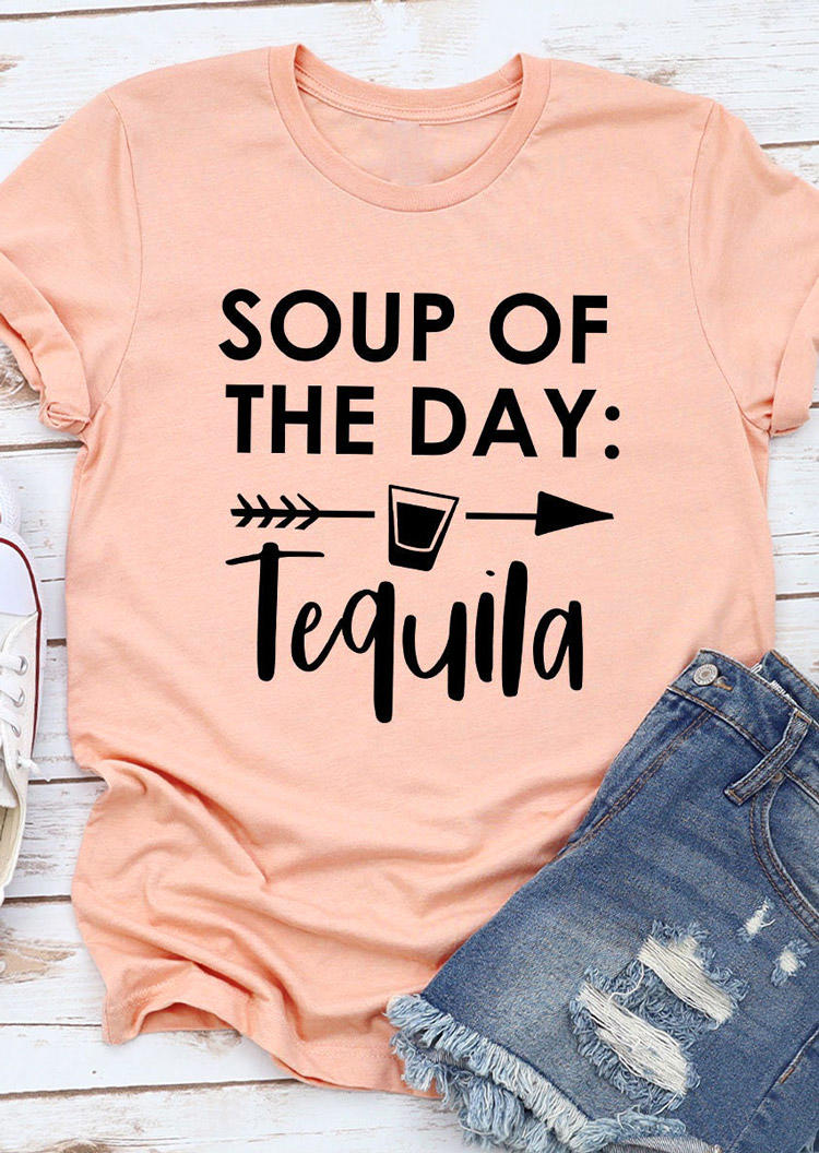 

Soup Of The Day A Tequila T-Shirt Tee - Pink, 529705