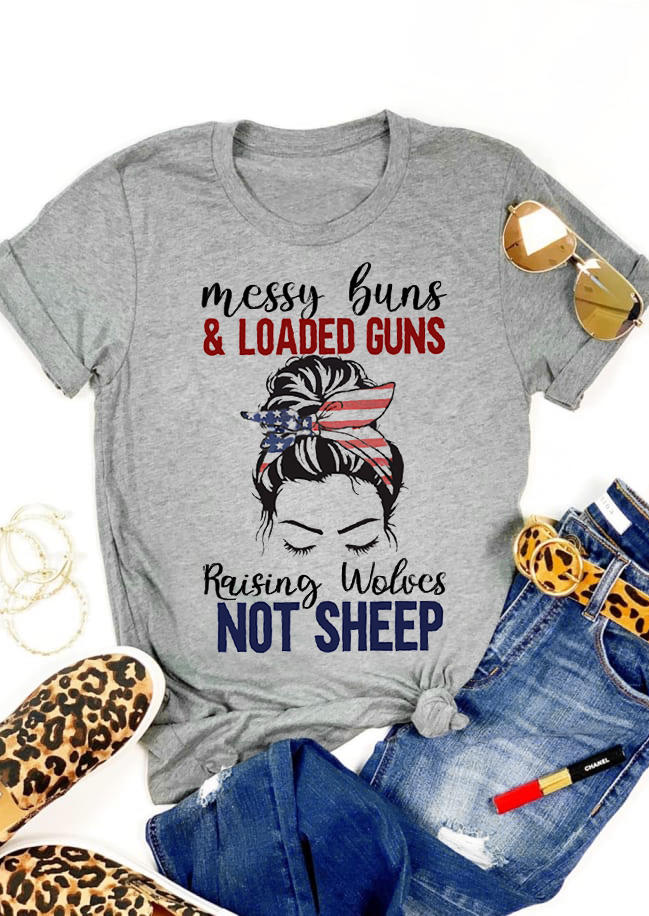 

Messy Buns & Loaded Guns Raising Wolves Not Sheep T-Shirt Tee - Gray, 530013