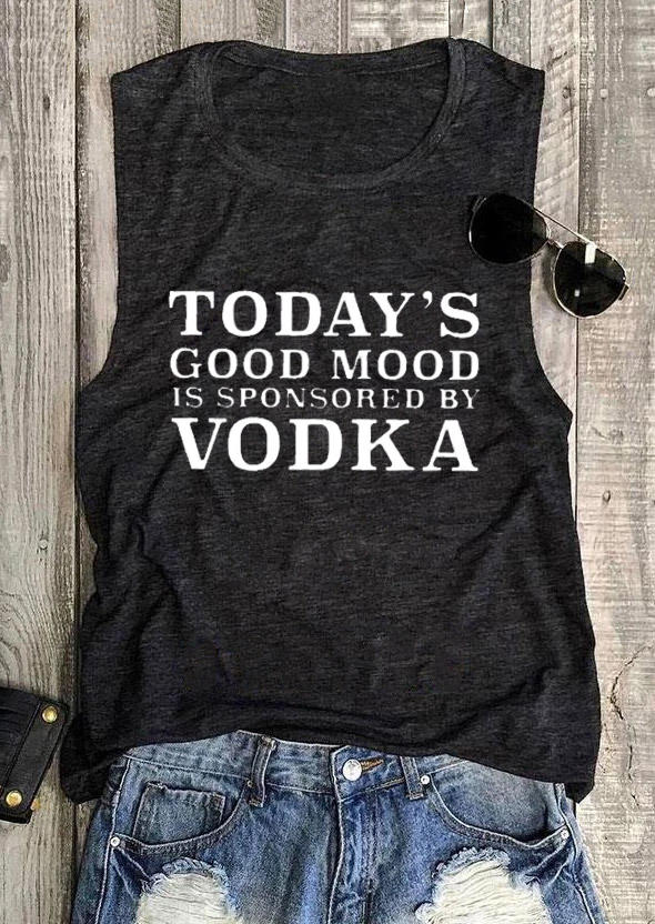 

Today's Good Mood Is Sponsored By Vodka Tank - Dark Grey, 530040