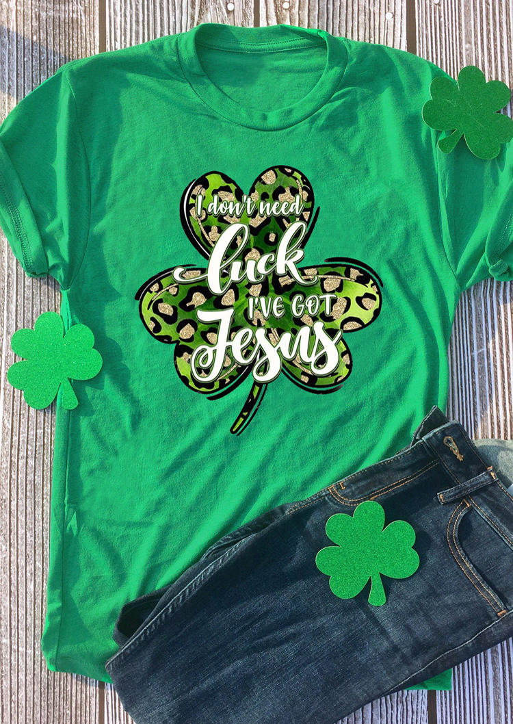 

St. Patrick's Day I Don't Need Luck I've Got Jesus Leopard Shamrock T-Shirt Tee - Green, 530194