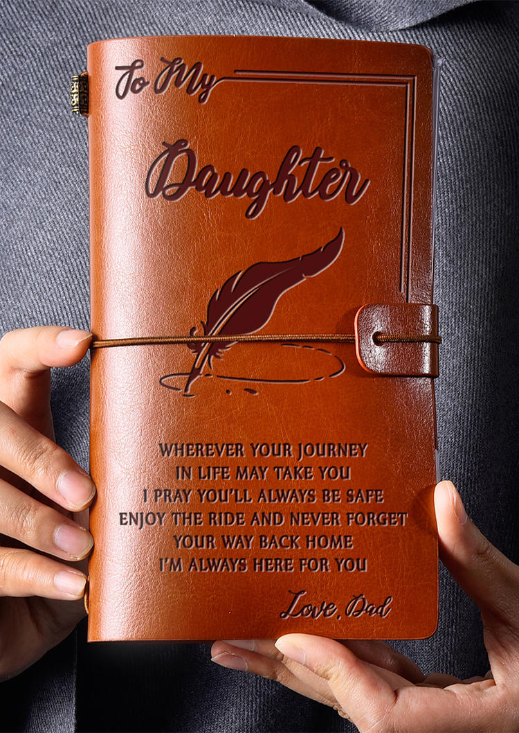 

To My Daughter Feather Vintage Refillable PU Leather Journal Notebook, Pattern2, 528296