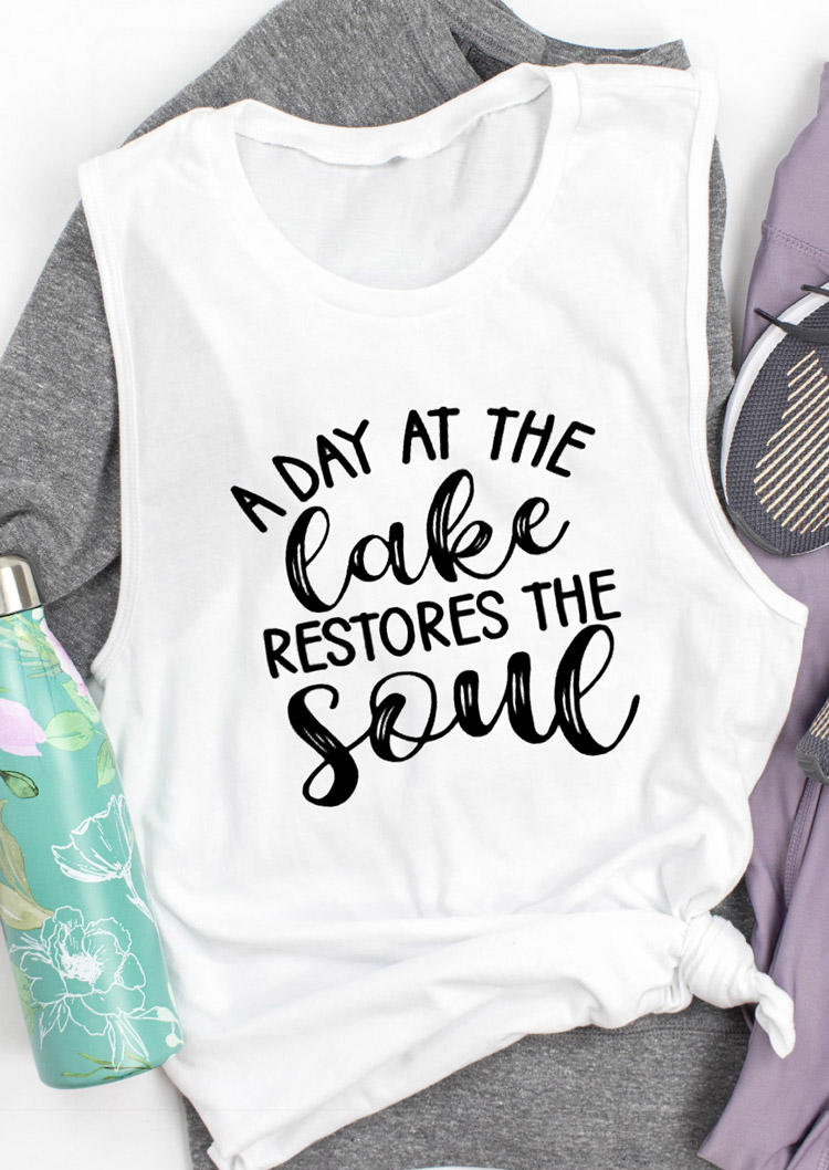

A Day At The Lake Restores The Soul Tank - White, 527882