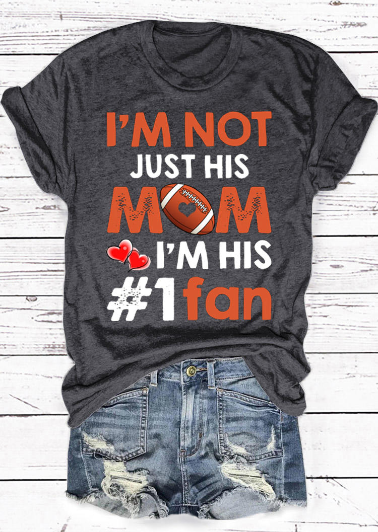 

I' Not Just His Mom I' His #1 Fan Heart Football T-Shirt Tee - Dark Grey, 530624