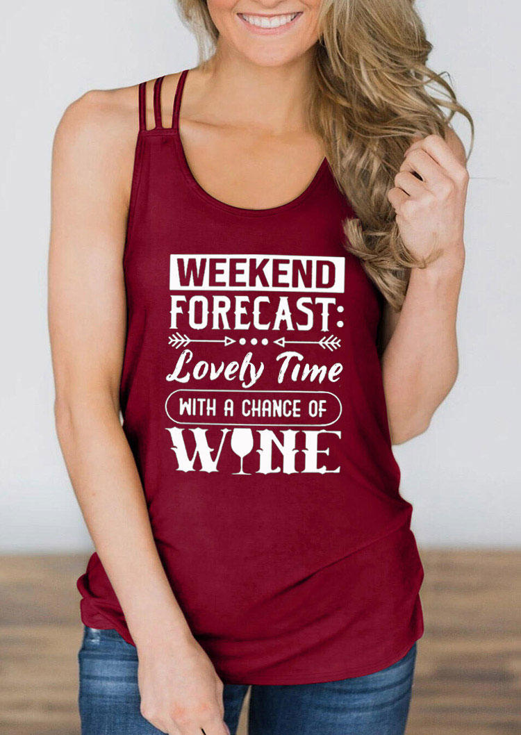 

Weekend Forecast Lovely Time With A Chance Of Wine Tank - Burgundy, 530626