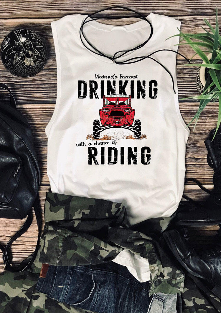 

Weekend' Forecast Drinking With A Chance Of Riding Tank - White, 530643